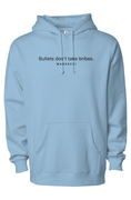 Load image into Gallery viewer, Bullets don't take bribes, heavyweight pullover hoodie